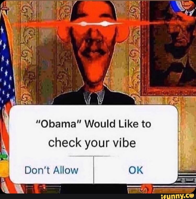 vibe check meme obama