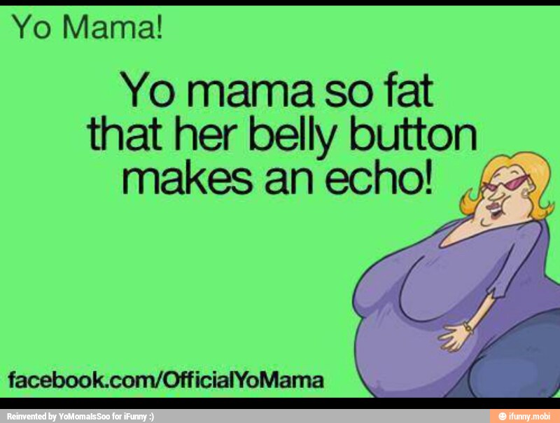 Fat mamas. Your mom is so fat. Big fat mammas Мем. Ur mama so fat.