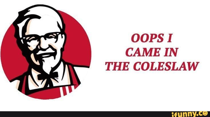 Oops I Came