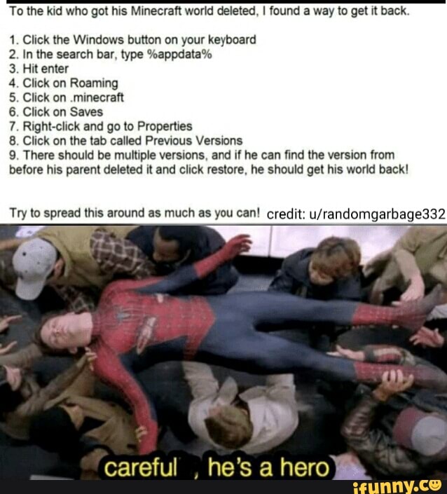 To The Kid Who Got His Minecraft World Deleted I Found A Way To Get It