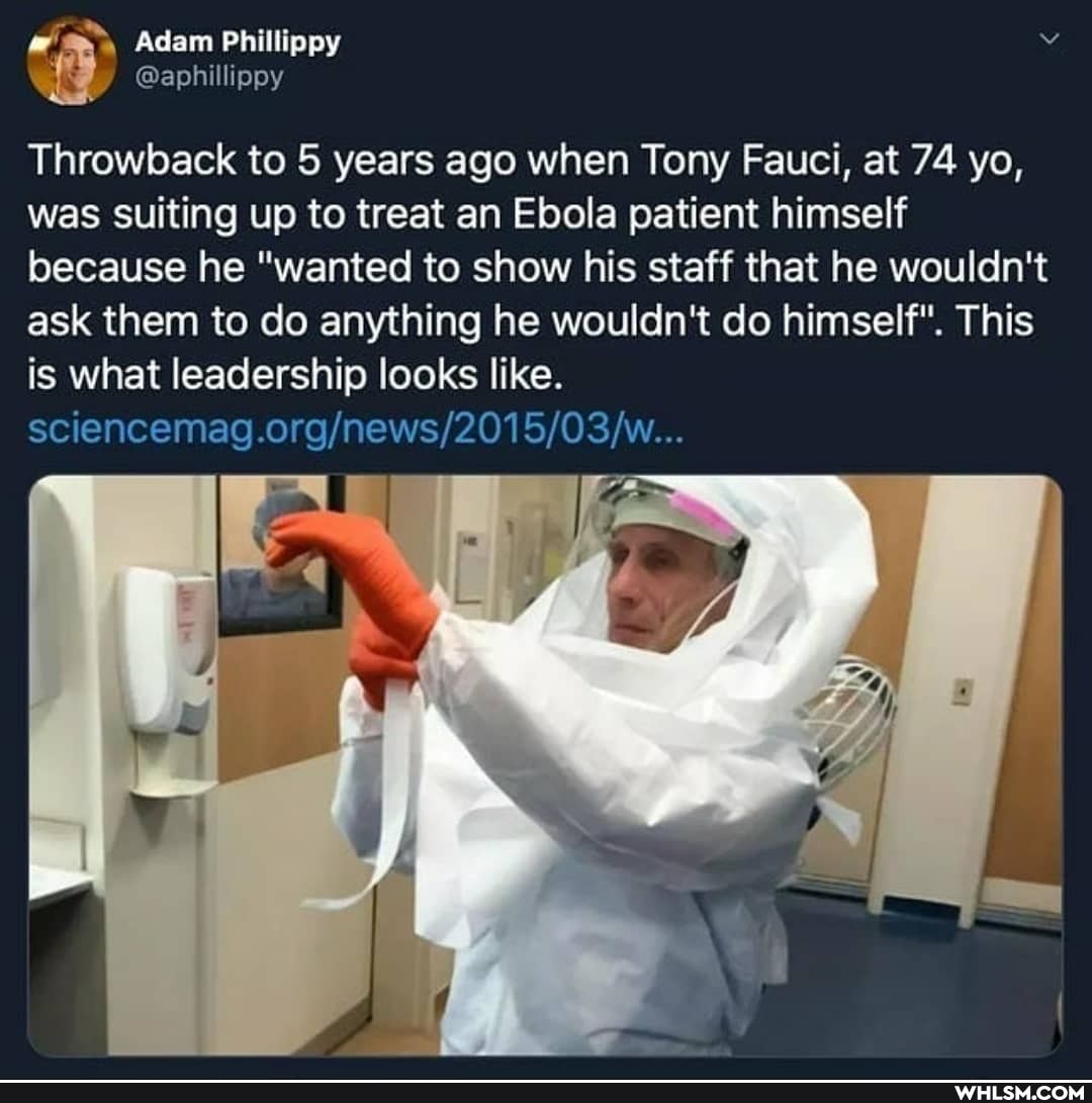 Adam Phillippy
Throwback to 5 years ago when Tony Fauci, at 74 yo, was suiting up to treat an Ebola patient himself because he "wanted to show his staff that he wouldn't ask them to do anything he wouldn't do himself". This is what leadership looks like.