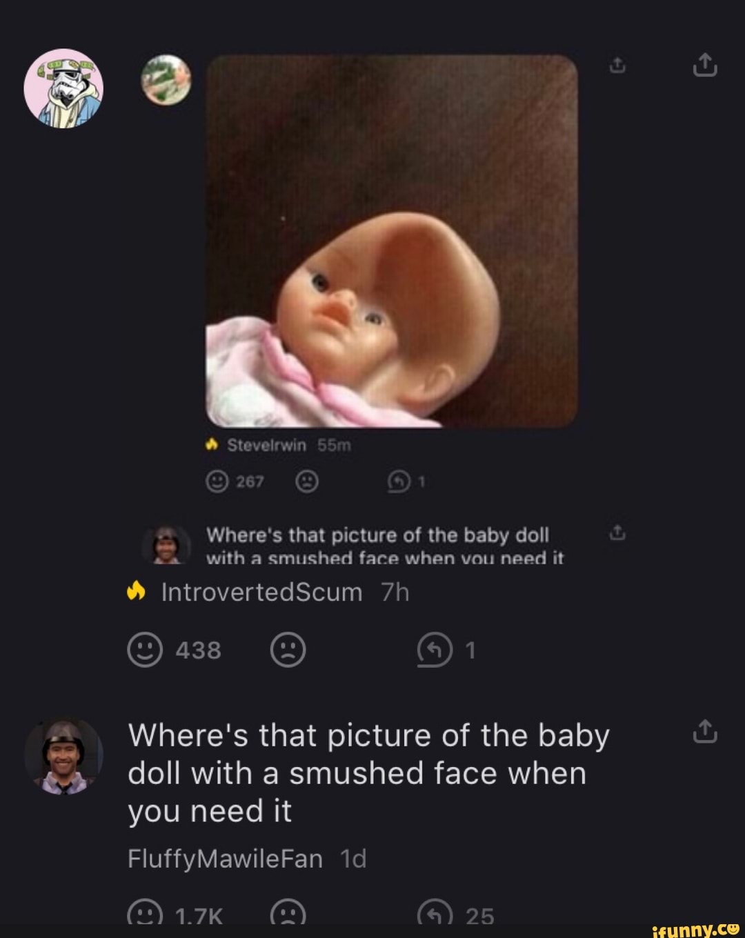 Where's that picture of the baby doll with smushed face when need it ...