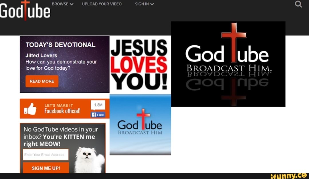 GodTube memes. Best Collection of funny GodTube pictures on iFunny