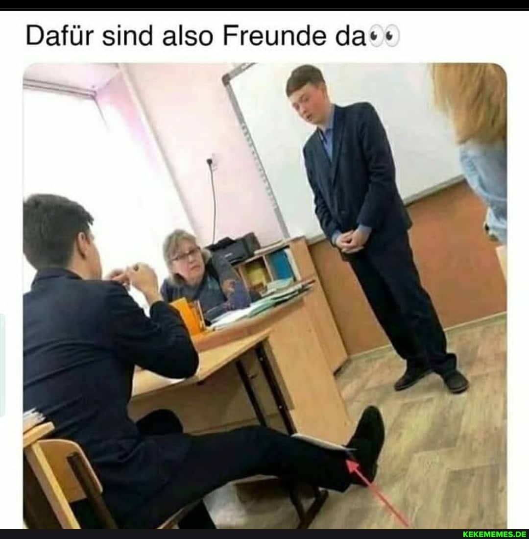 Dafür sind also Freunde da:
