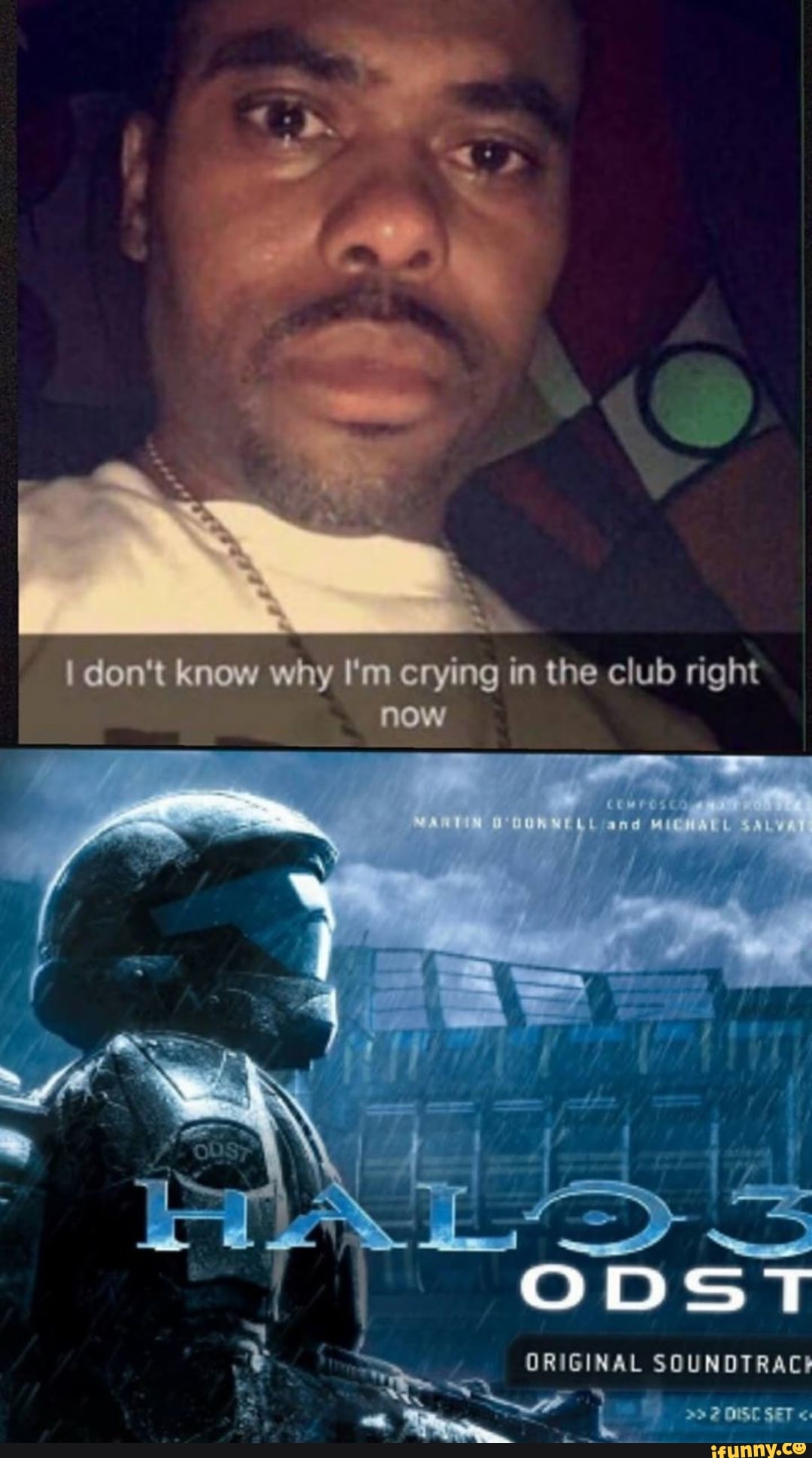 Don T Know Why I M Crying In The Club Right Now If Odst Original Soundtrac