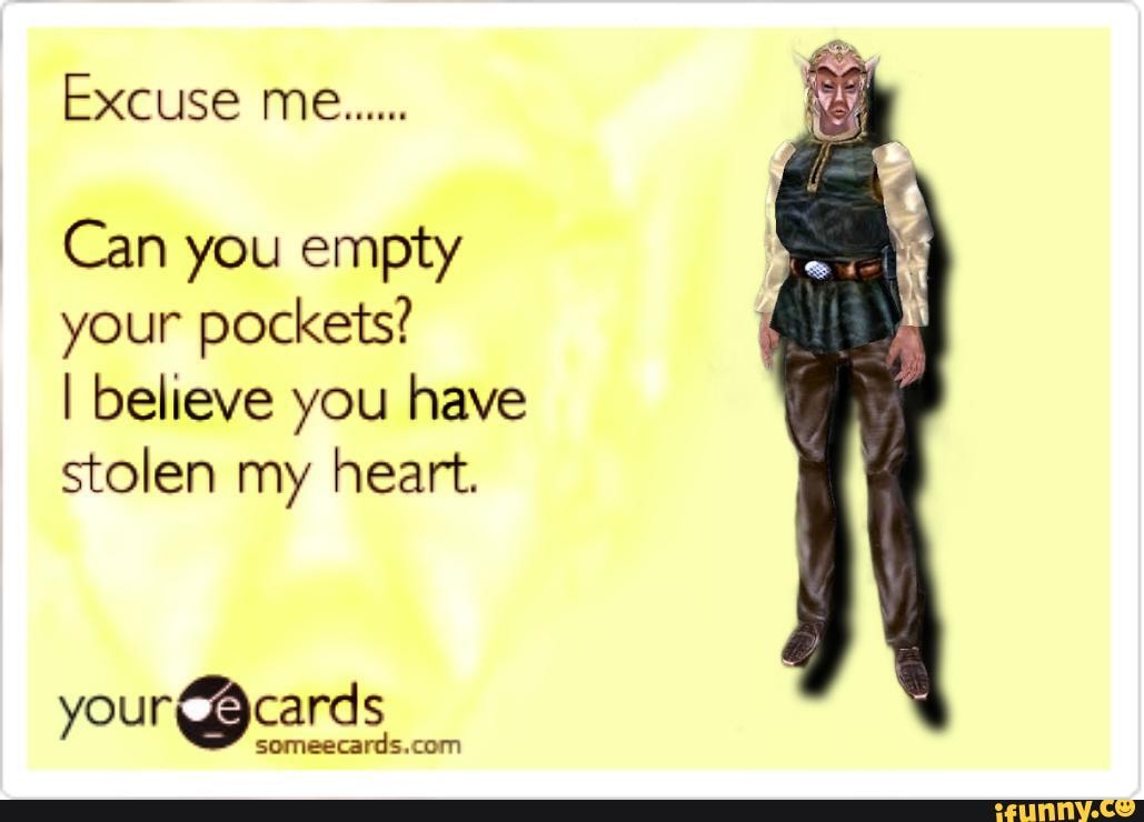 Excuse me...... Can you empty your pockets? I believe you have stolen