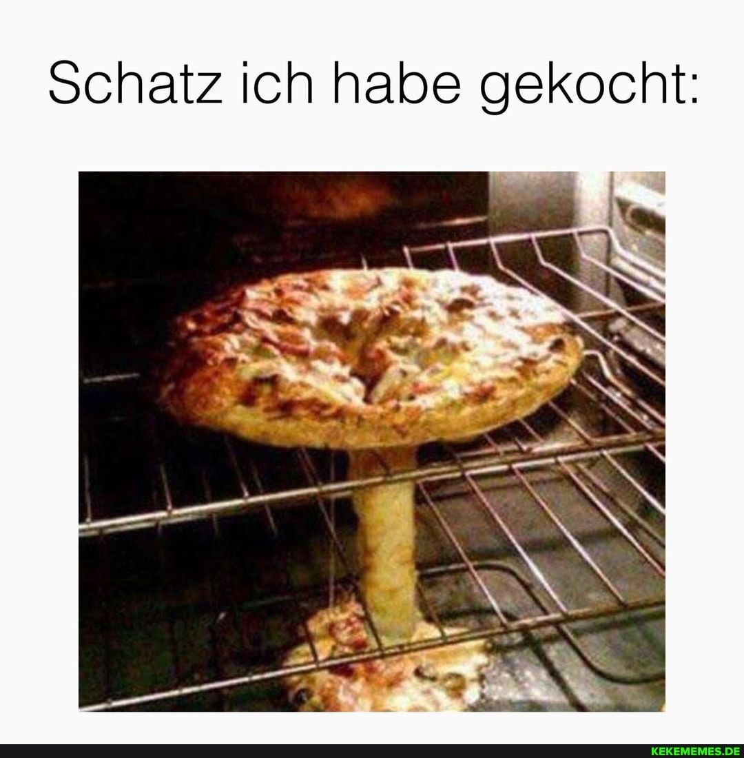 Schatz ich habe gekocht: