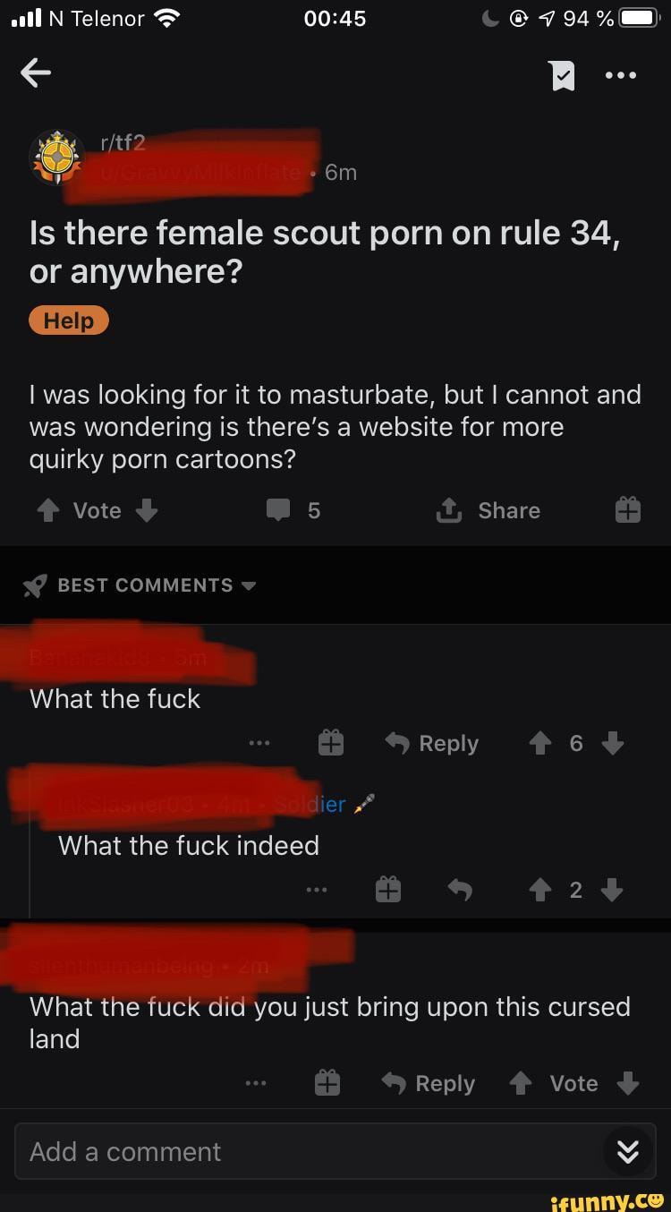 all N Telenor C794%
RR
Is there female scout porn on rule 34, or anywhere?
I was looking for it to masturbate, but I cannot and was wondering is there's a website for more quirky porn cartoons?
Vote 5 Share
BEST COMMENTS
What the fuck
Reply 6
What the fuck indeed
What the fuck did you just bring upon this cursed land
Reply Vote
Add a comment