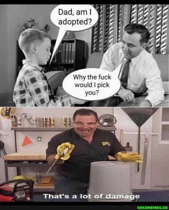 AK
Why the fuck would pick
you?
Thats lot efeamage