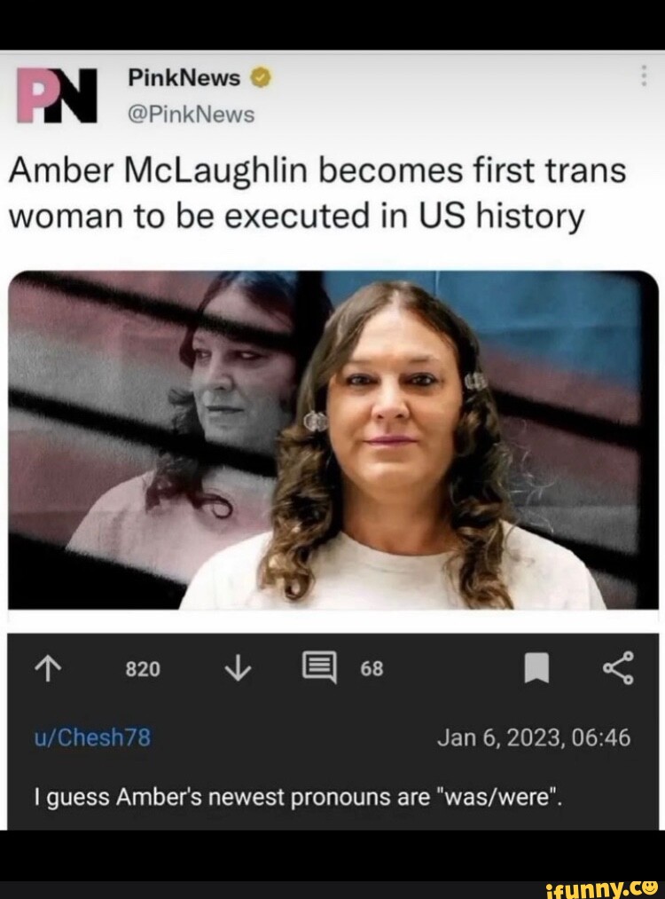 PinkNews Amber McLaughlin Becomes First Trans Woman To Be Executed In ...