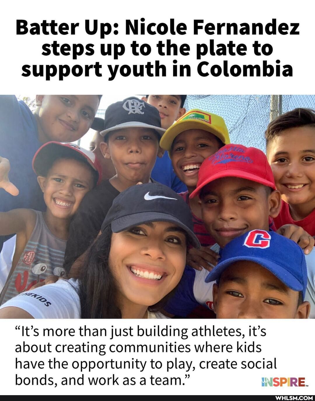 Batter Up: Nicole Fernandez steps up to the plate to support youth in Colombia
"It's more than just building athletes, it's about creating communities where kids
have the opportunity to play, create social bonds, and work as a team." INSPIRE.