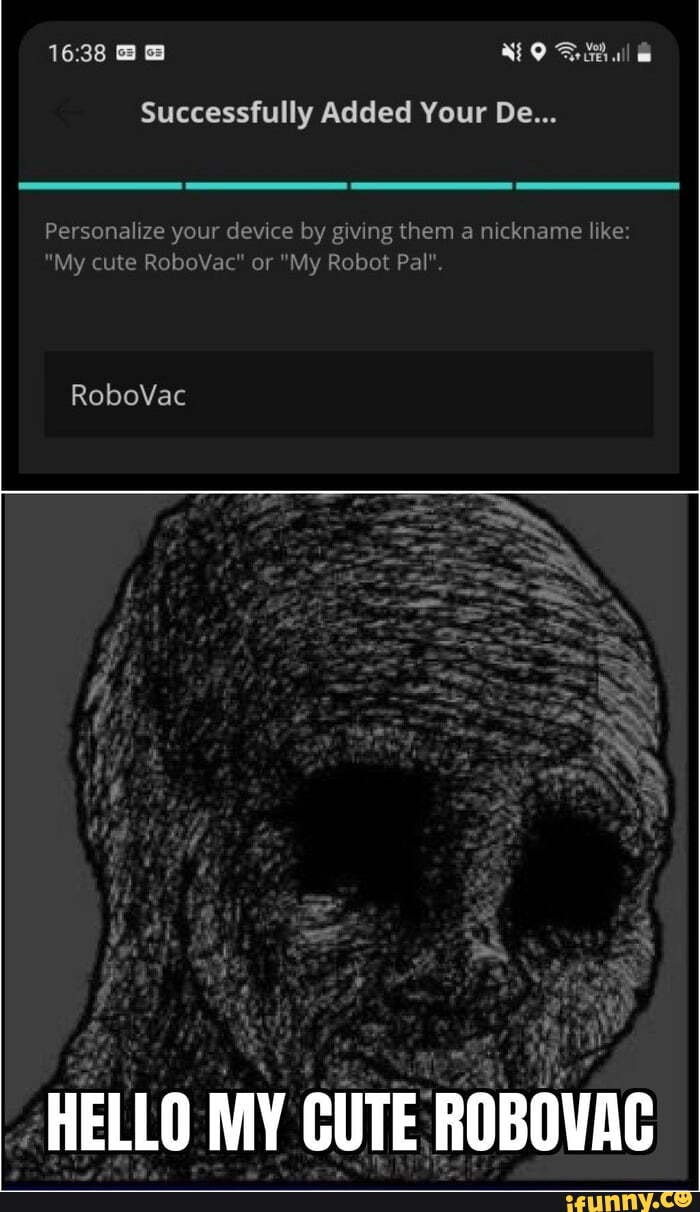 Robovac memes. Best Collection of funny Robovac pictures on iFunny