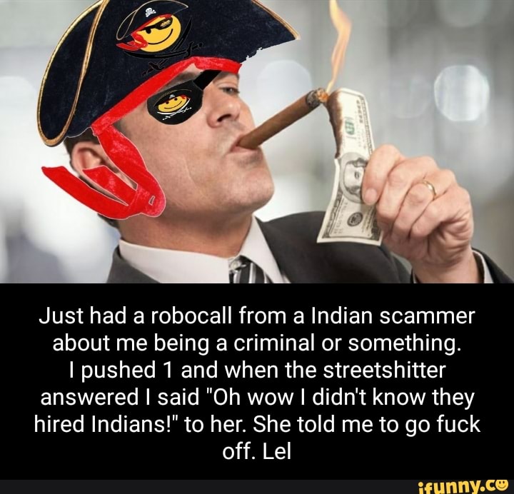 Robocall Memes. Best Collection Of Funny Robocall Pictures On IFunny