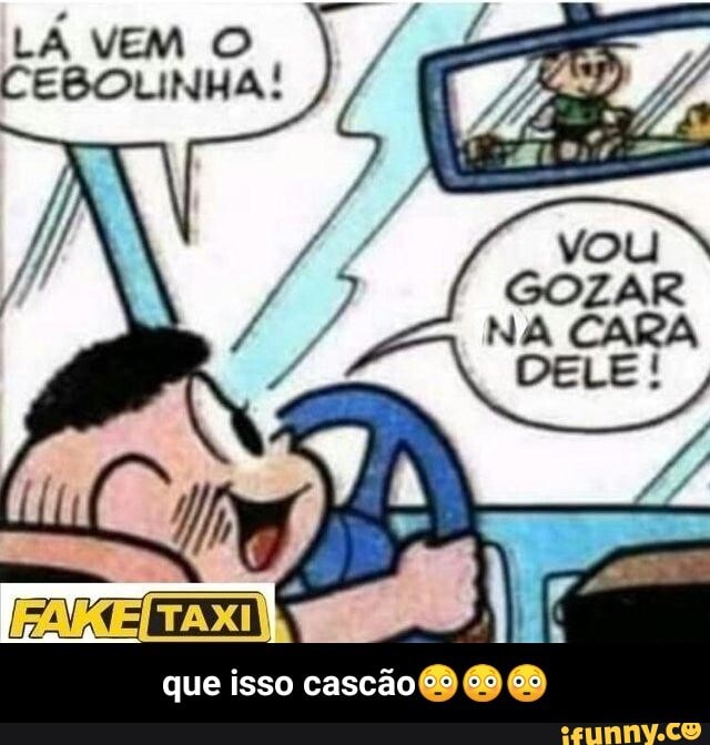 LÁ VEM O CEBOLINHA!
que isso cascão co - que isso cascão😳😳😳