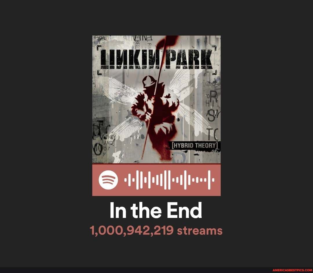 In the End
1,000,942,219 streams
