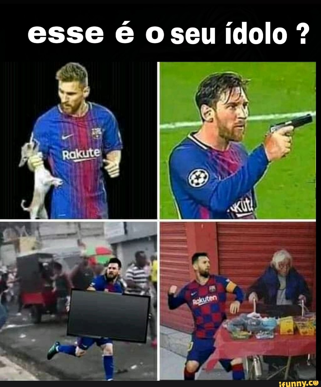esse é oseu ídolo