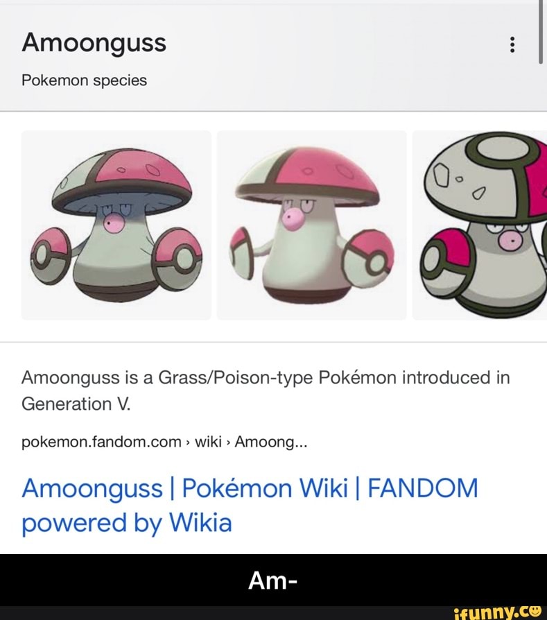 Amoonguss Pokemon species Amoonguss is a Pokemon introduced in ...