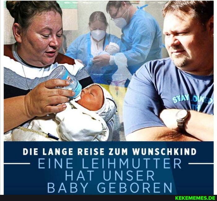 DIE LANGE REISE ZUM WUNSCHKIND
EINE LE
HAT UNSER