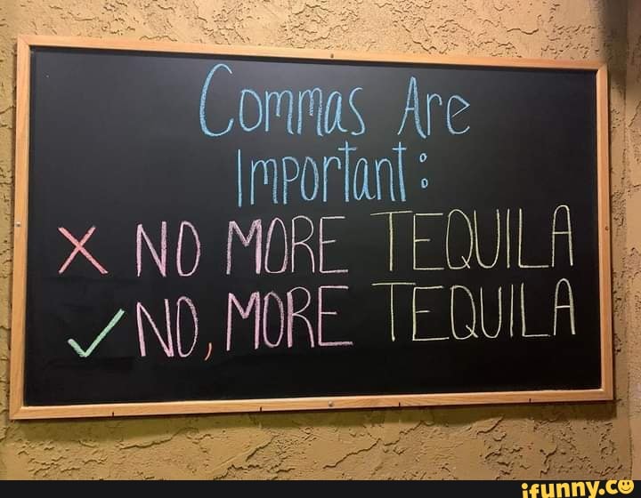 Important X NO MORE TEQUILA NO, MORE TEQUILA iFunny