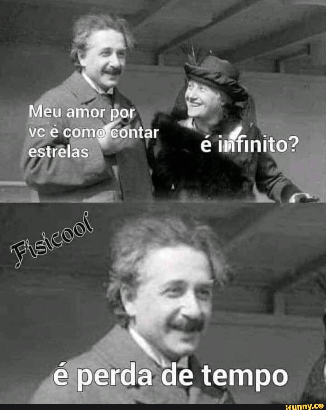 Meu amor por como cóniar estrelas é imíinito?
é perda de tempo