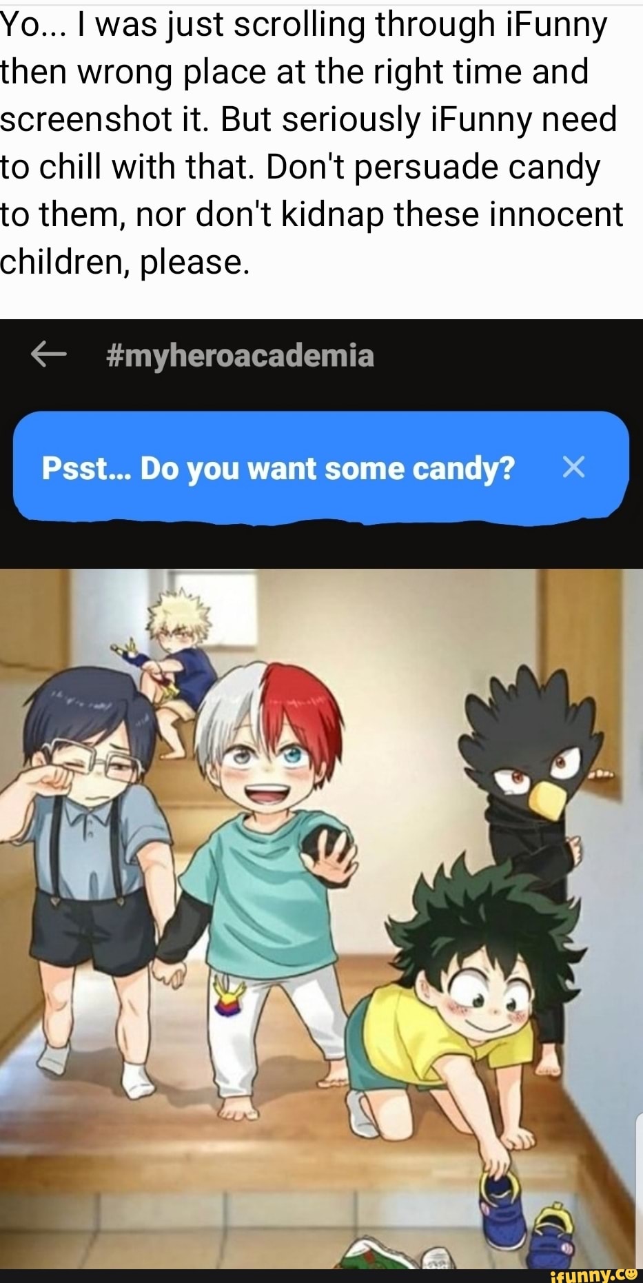 ifunny psst want some candy ifunny psst want some candy