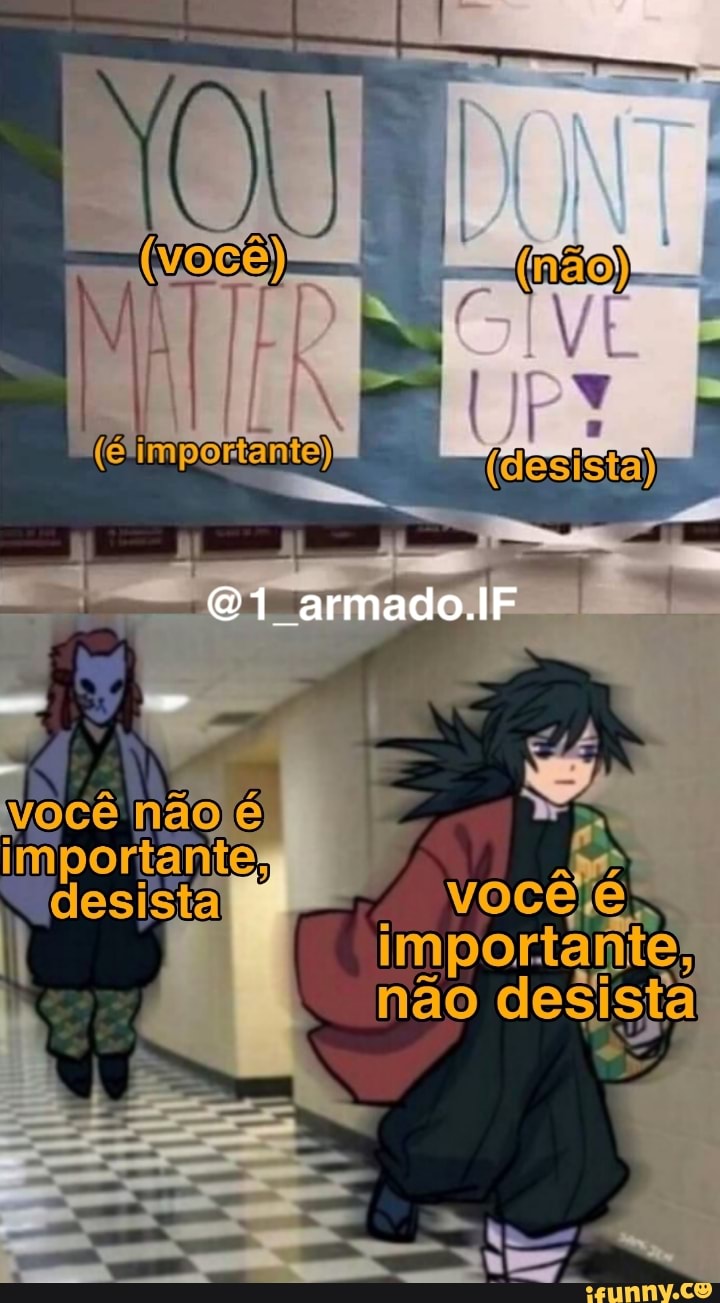 armado.lF
ÉS
importante
importante não desista
