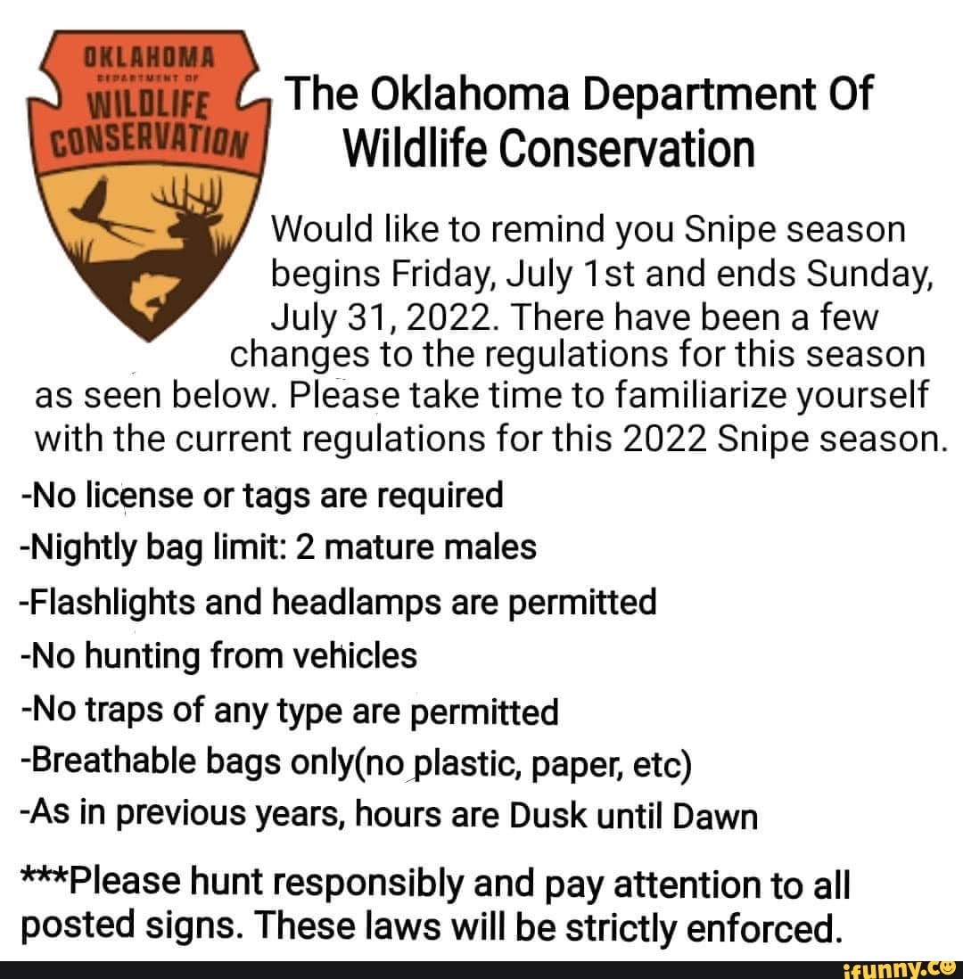 The Oklahoma Department Of Wildlife Conservation Would like to remind