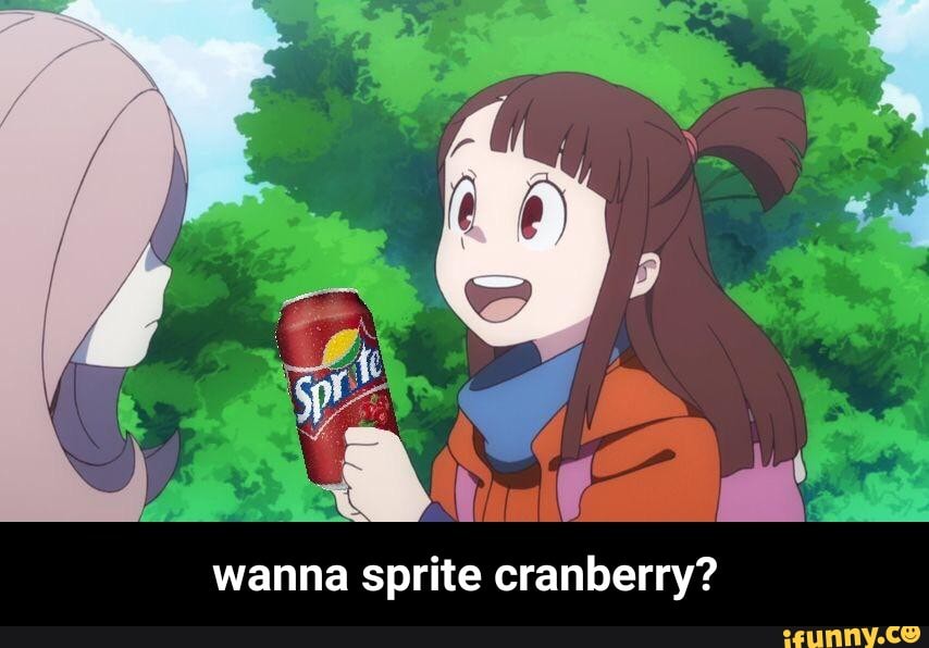 Wanna Sprite Cranberry Wanna Sprite Cranberry Ifunny