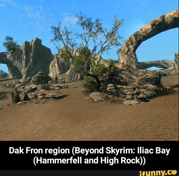 Dak Fron Region Beyond Skyrim Iliac Bay Hammerfell And High Rock