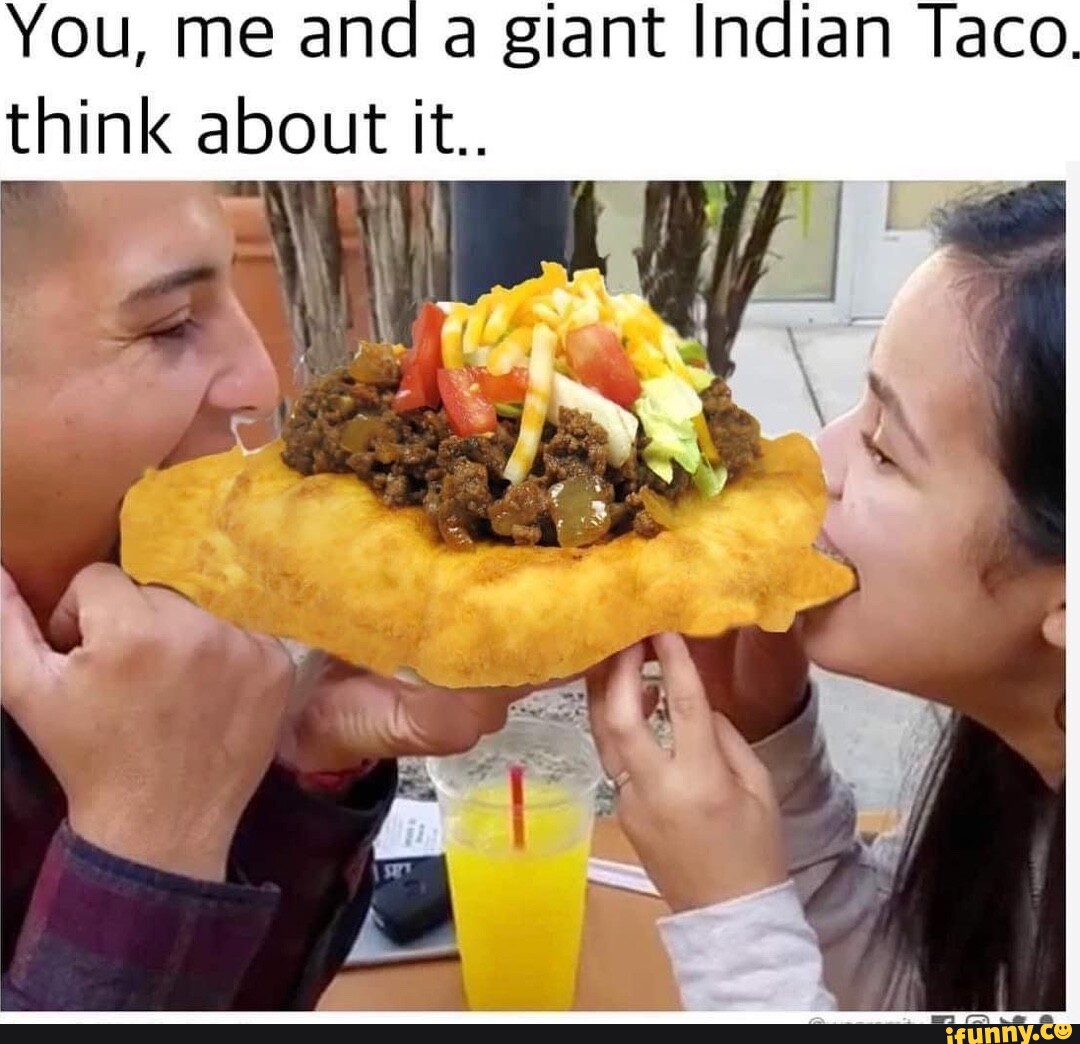 BAIJIAOYUN Okay, But Then We Get Tacos Funny India