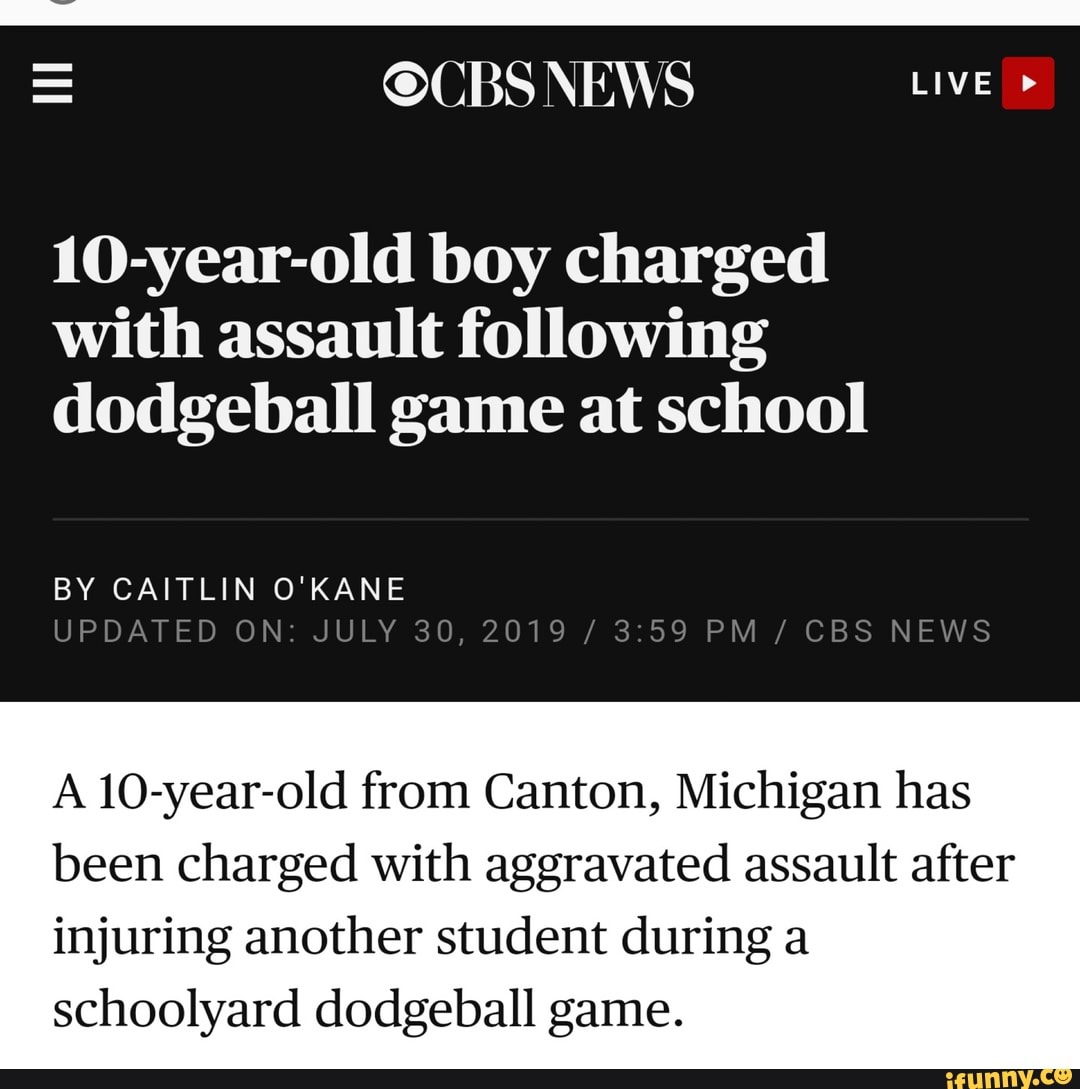 lo-year-old-boy-charged-with-assault-following-dodgeball-game-at-school