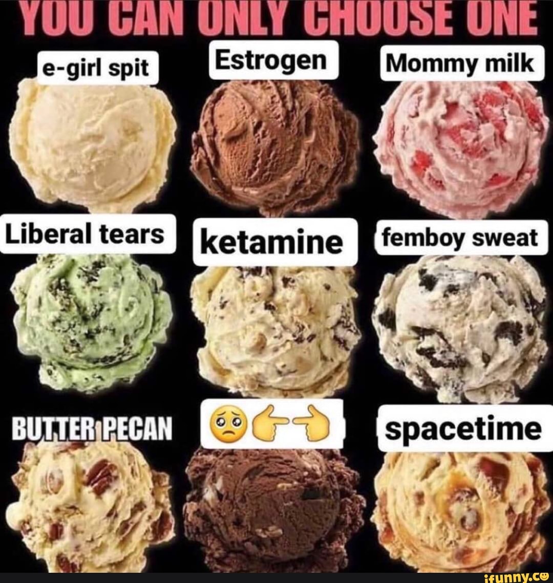 AUUSE UN id spit Mommy milk te. Liberal tears femboy sweat spacetime . id -  iFunny Brazil