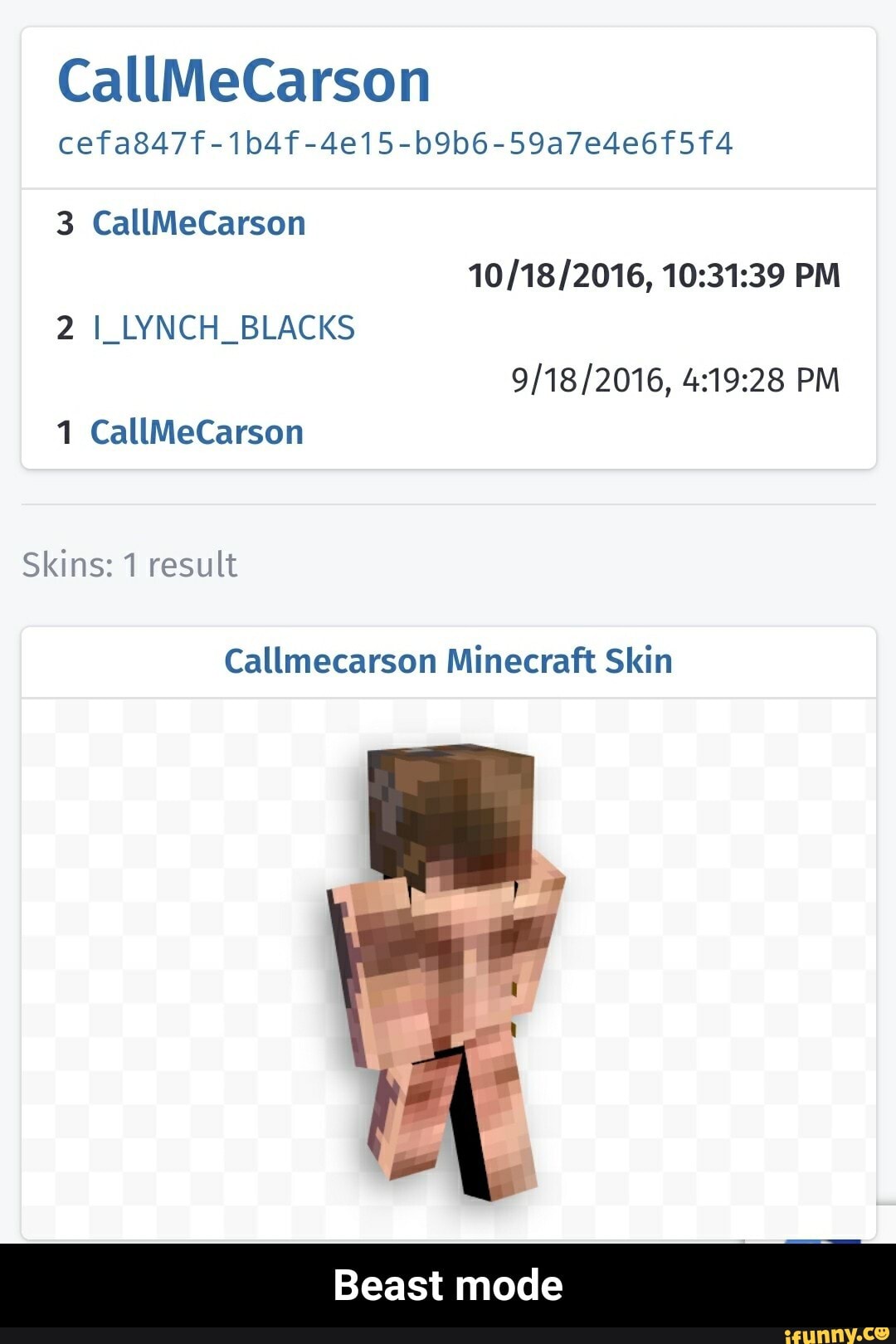 Callmecarson Cefa847f 1b4f 4e15 B9b6 59a7e4e6f5f4 3 Callmecarson Pm 2 I Lynch Blacks Pm 1 Callmecarson Skins 1 Result Callmecarson Minecraft Skin Beast Mode Beast Mode