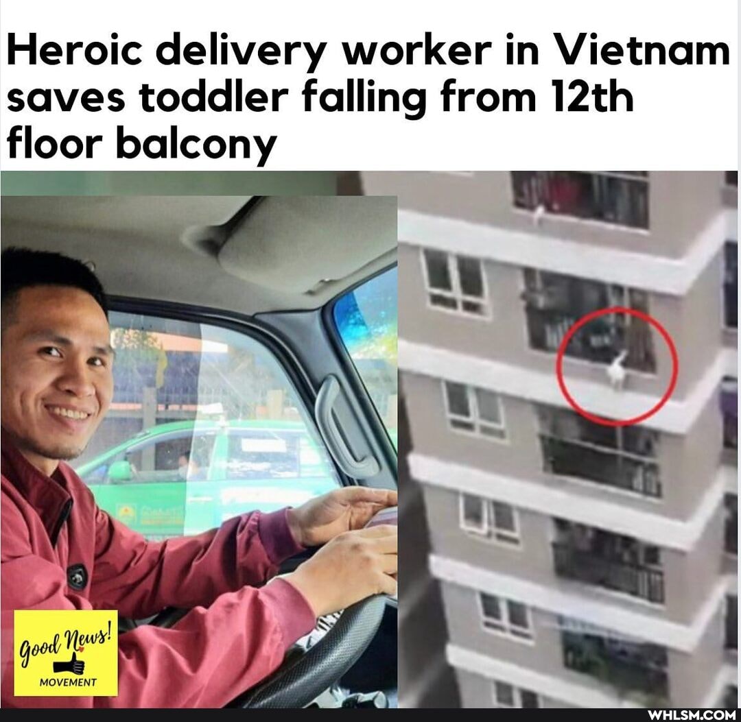Heroic delivery worker in Vietnam saves toddler falling from 12th floor balcony
