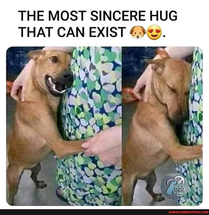 THE MOST SINCERE HUG THAT CAN EXIST