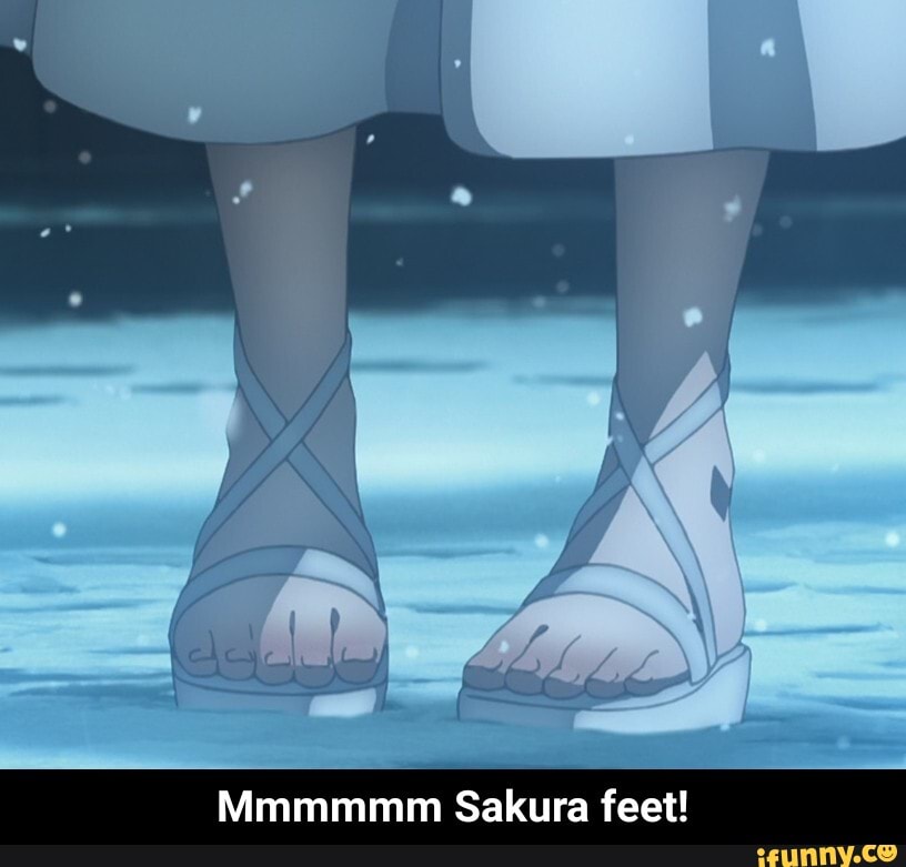 mmmmmm, sakura, feet.