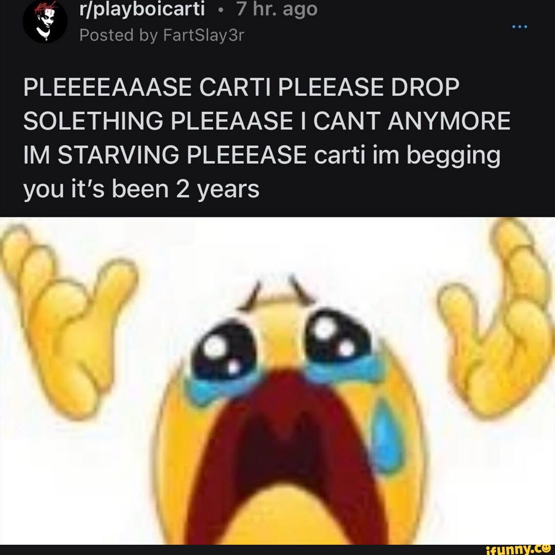 Pleease memes. Best Collection of funny Pleease pictures on iFunny