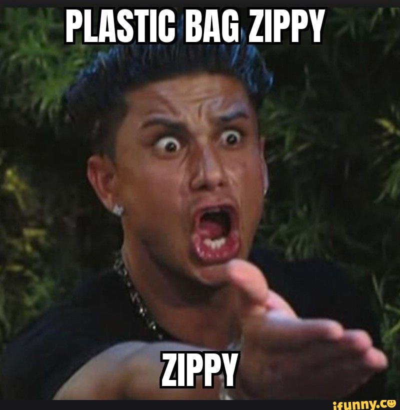 PLASTIC BAG ZIPPY LIPPY iFunny