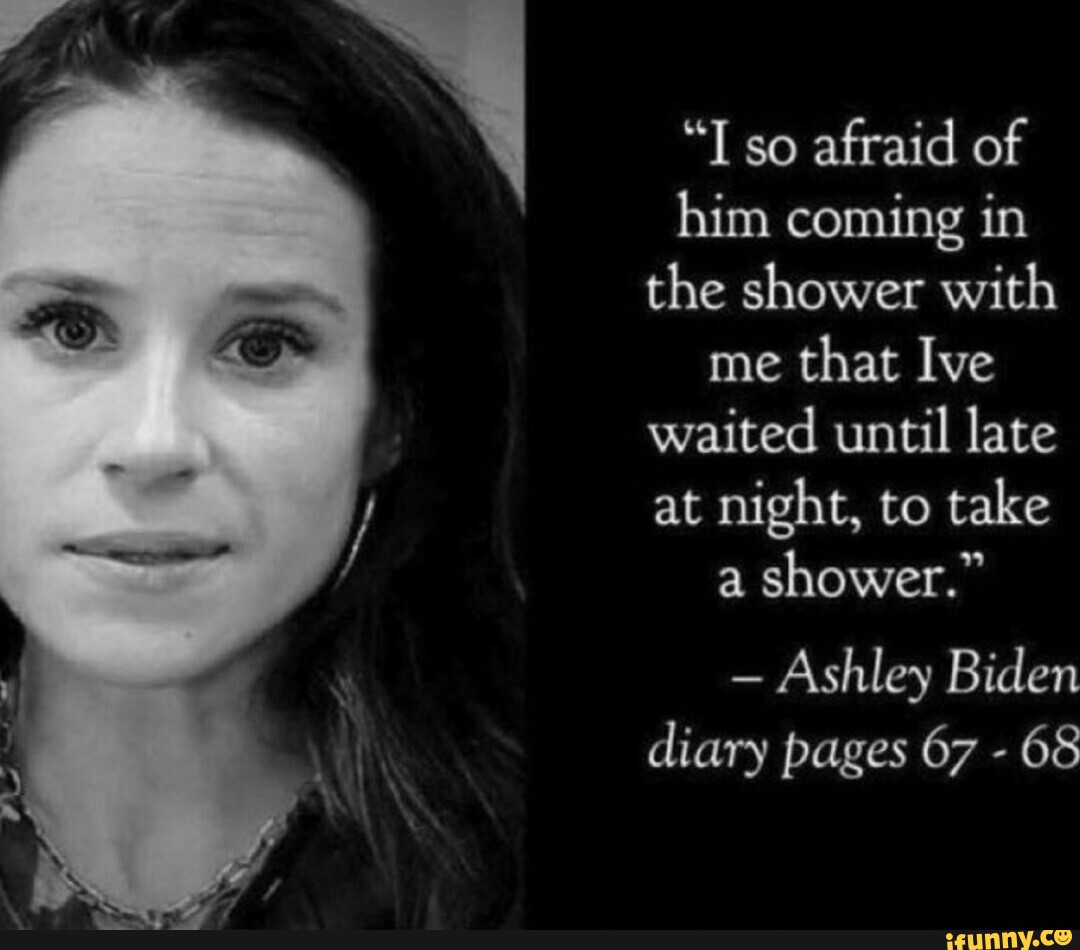 "I so afraid of him coming in the shower with me that Ive waited until