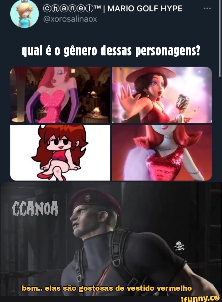 I MARIO GOLF HYPE
(Dxorosalinaox
qual é o gênero dessas personagens?
bem.. elas são gostosas de vestido vermelho