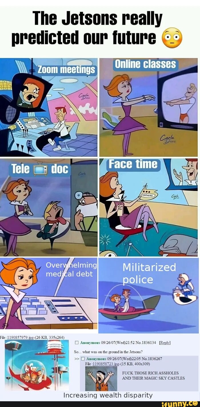 Jetsons Memes Best Collection Of Funny Jetsons Pictures On IFunny   3777a127fb9d237e5035442f132a0bb671713639cba2bc35b6de4c5a54a95b2c 1 