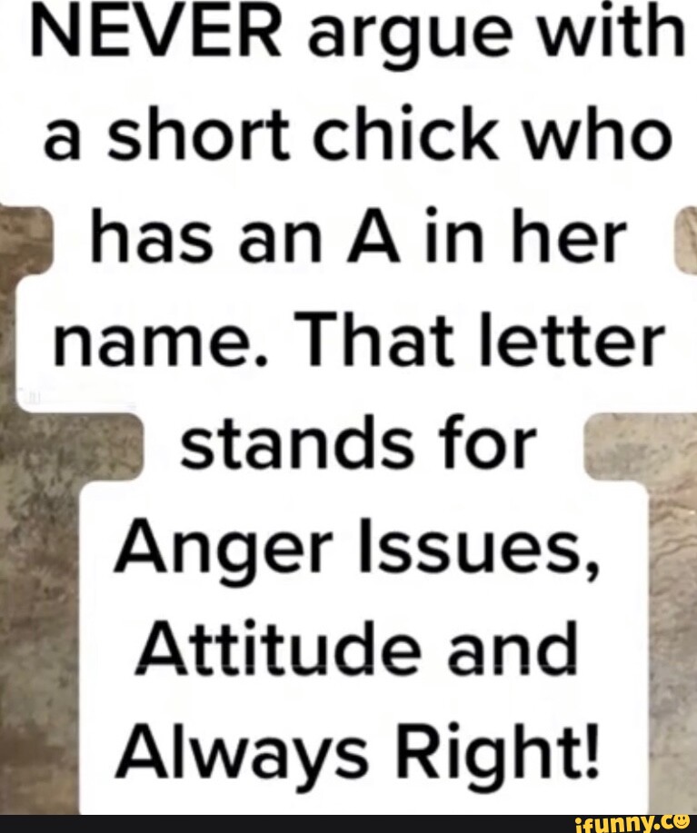 Never Argue With A Short Girl Who Has An A In Her Name Cat - Never