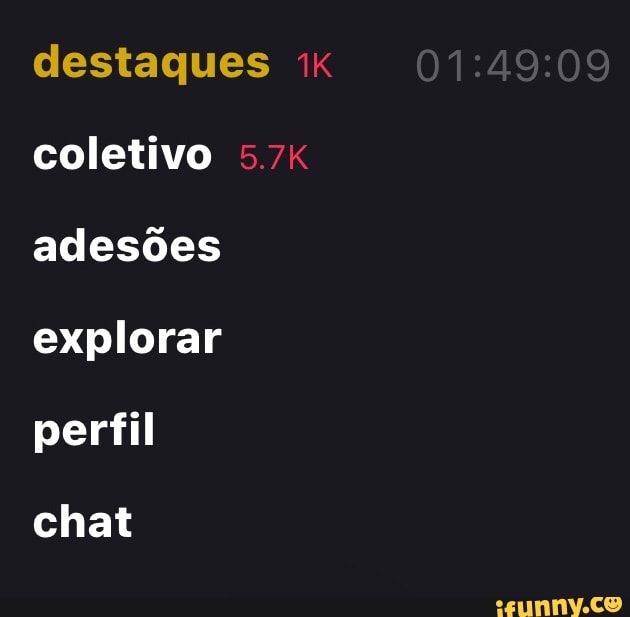 destaques coletivo adesões explorar perfil
chat