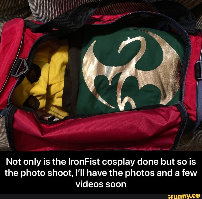 Not only is the lronFist cosplay done but so is the photo shoot, I'll have the photos and a few videos soon - Not only is the IronFist cosplay done but so is the photo shoot, I’ll have the photos and a few videos soon