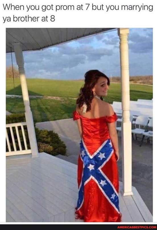 When you got prom at 7 but you marrying ya brother at