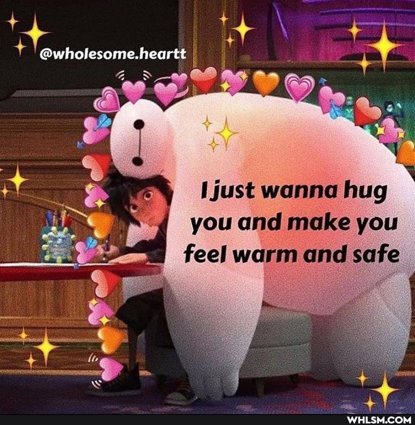 wholesome. heart
just wanna hug
you and make you feel warm and safe
