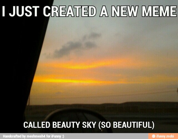 CALLED BEAUTY SKY (SO BEAUTIFUL)