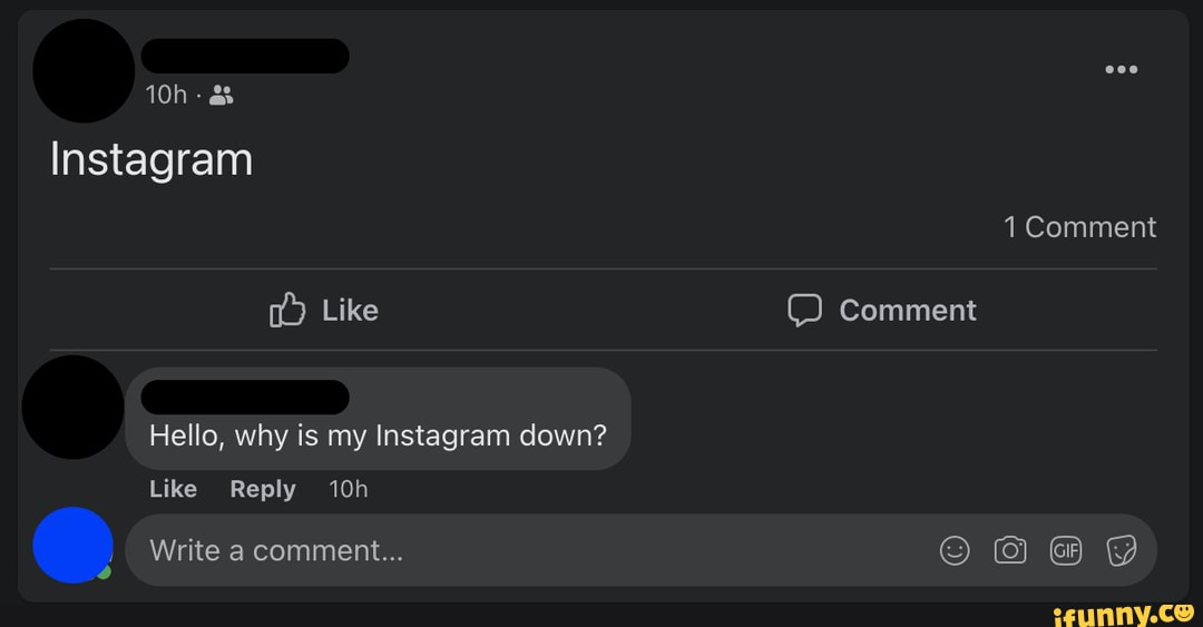 Instagram 1 Comment Like Comment Hello Why Is My Instagram Down Like 