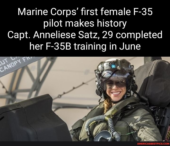 Marine Corps' First Female F-35 Pilot Makes History Capt. Anneliese ...