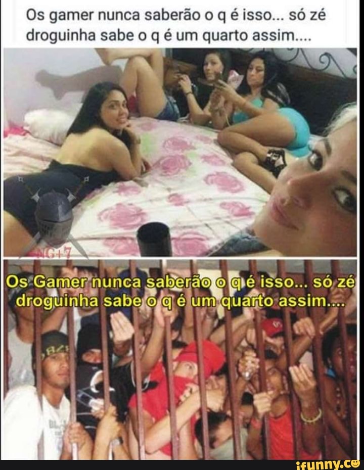 Os gamer nunca saberão é isso... só zé droguinha sabe o q é um quarto assim....
sópz
juámio assim. assi